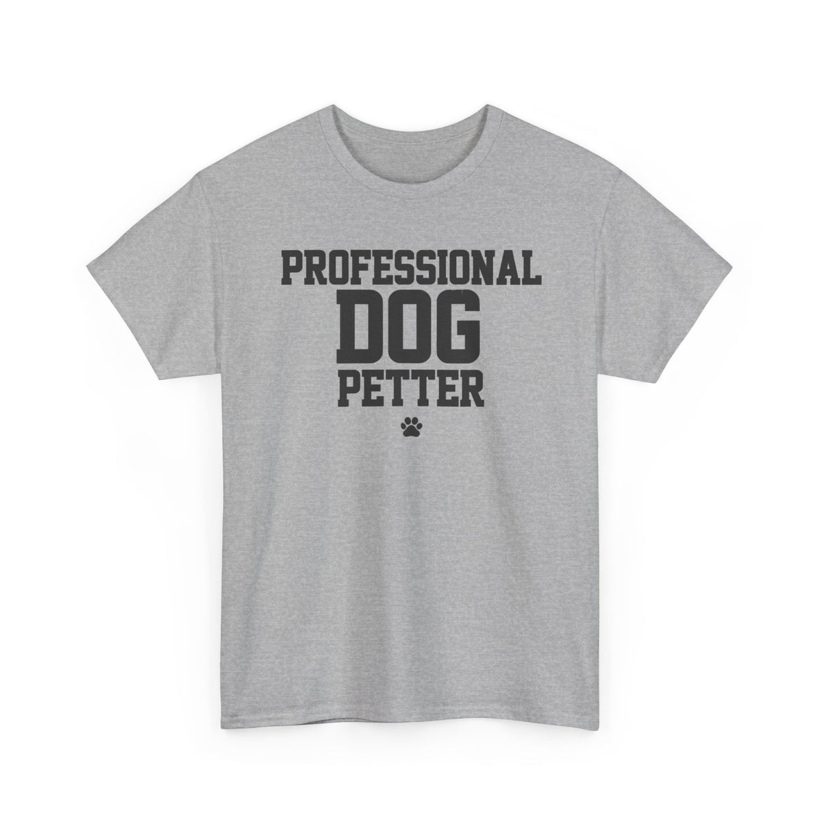 Professional Dog Petter Shirt – Funny Dog Lover Gift Tee