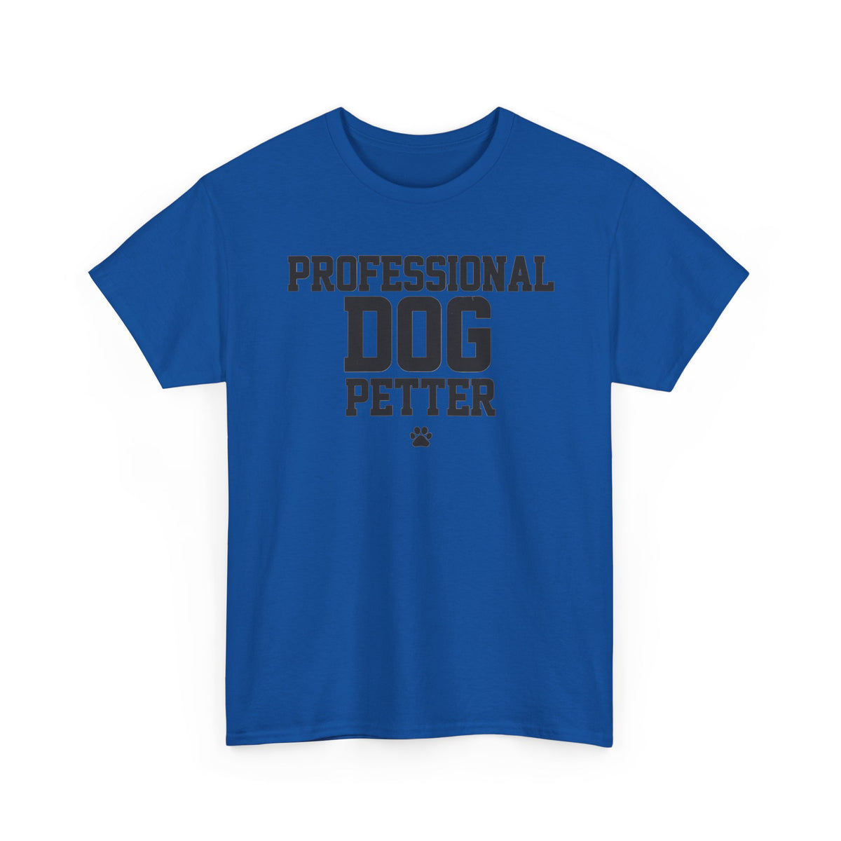 Professional Dog Petter Shirt – Funny Dog Lover Gift Tee